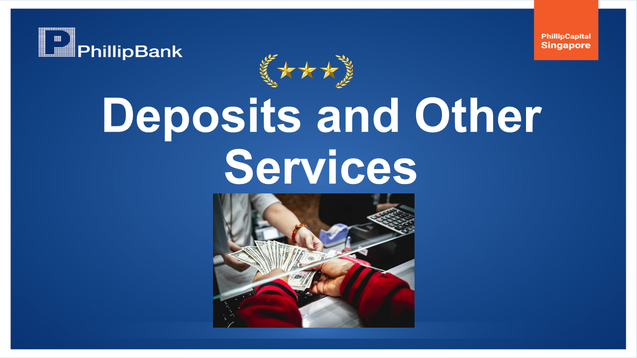 Deposits and Other Services